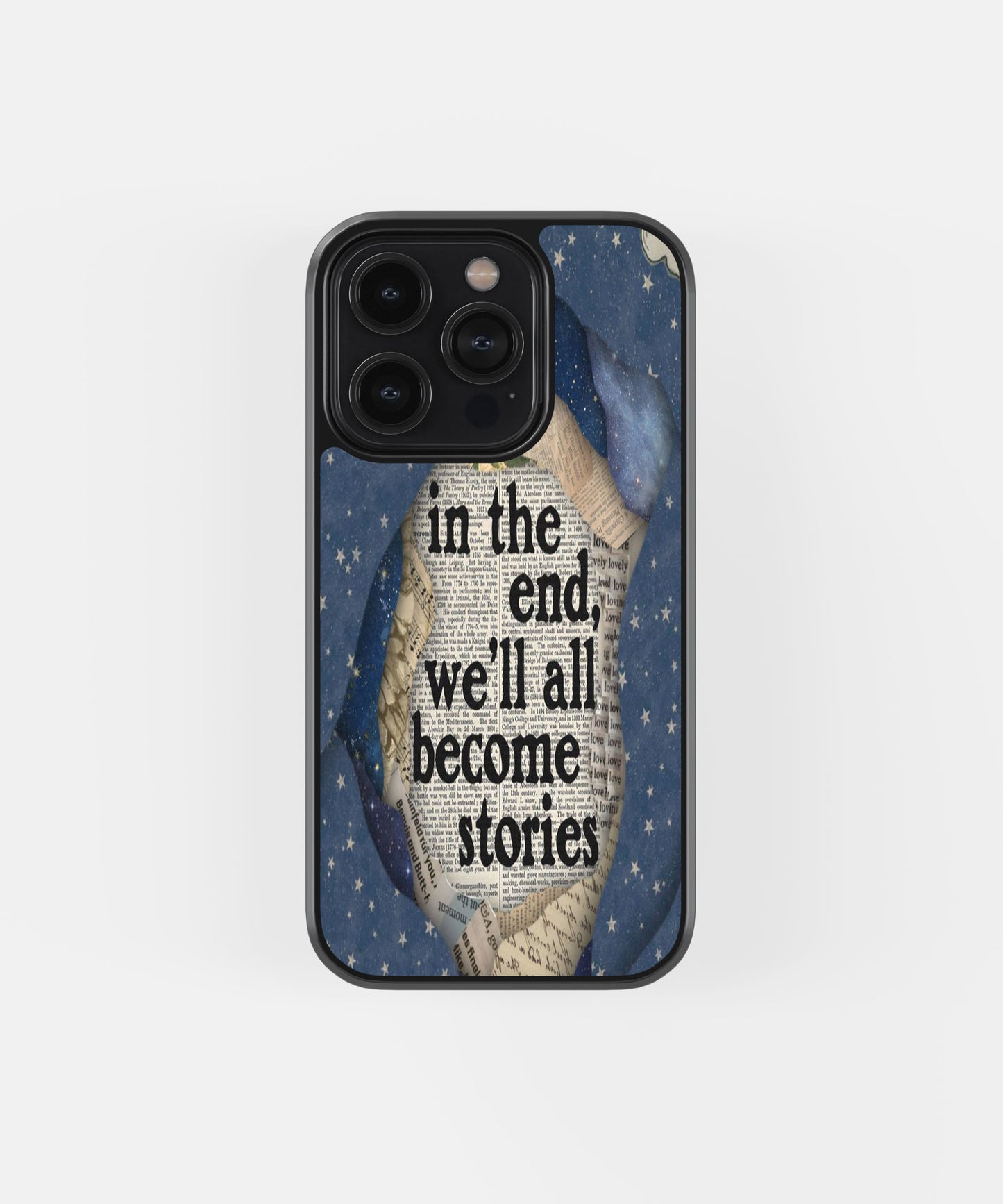 In The End We'll Become Stories Phone Case.