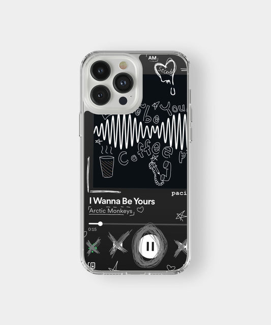 I wanna be yours Phone Case.