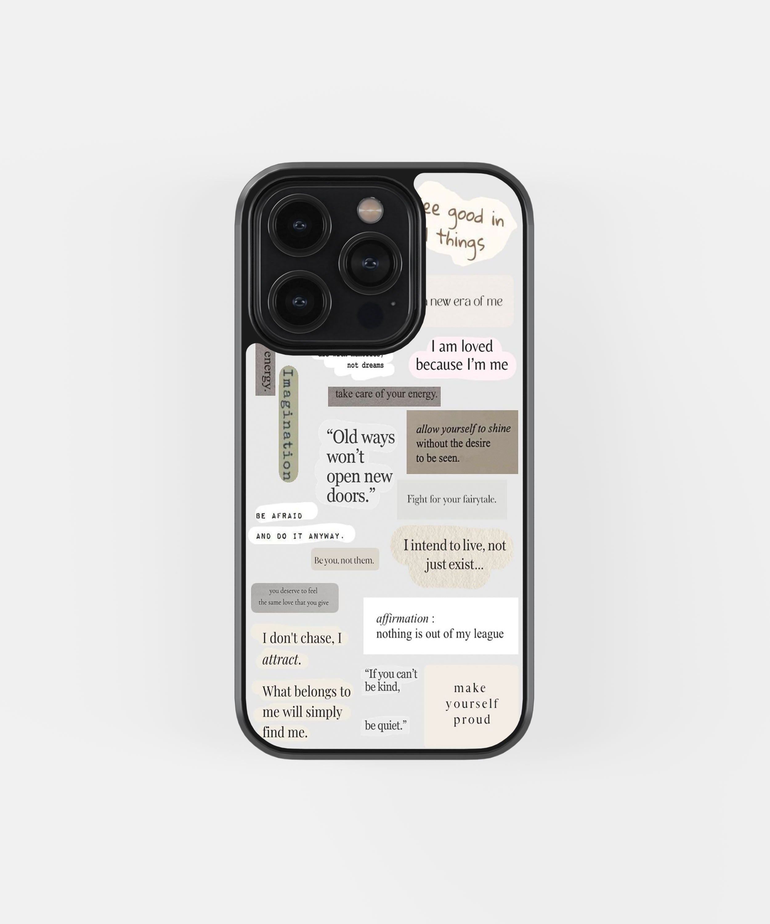 Positive Quotes Phone Case