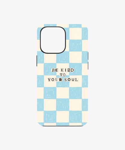 Be Kind to Your Soul Checkered Phone Case