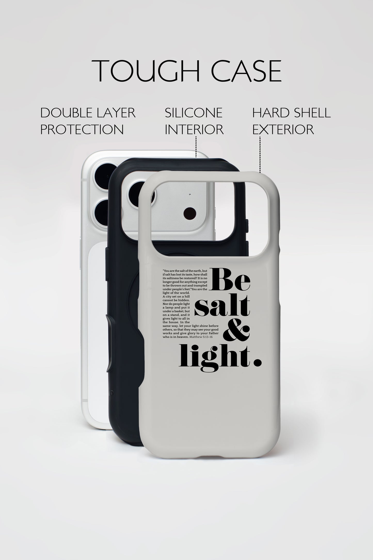 Salt & Light Phone Case.