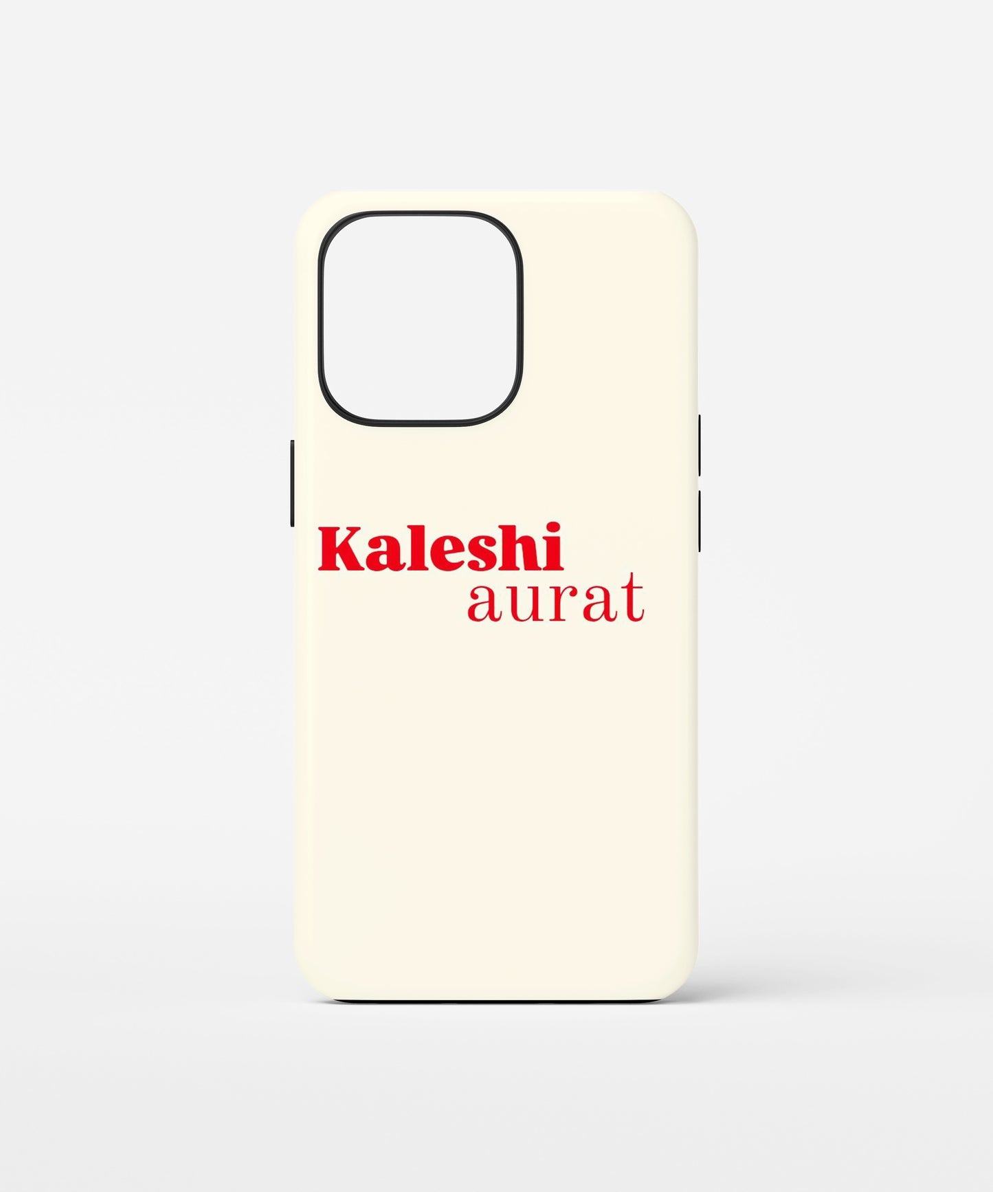 Kaleshi Aurat Phone Case.
