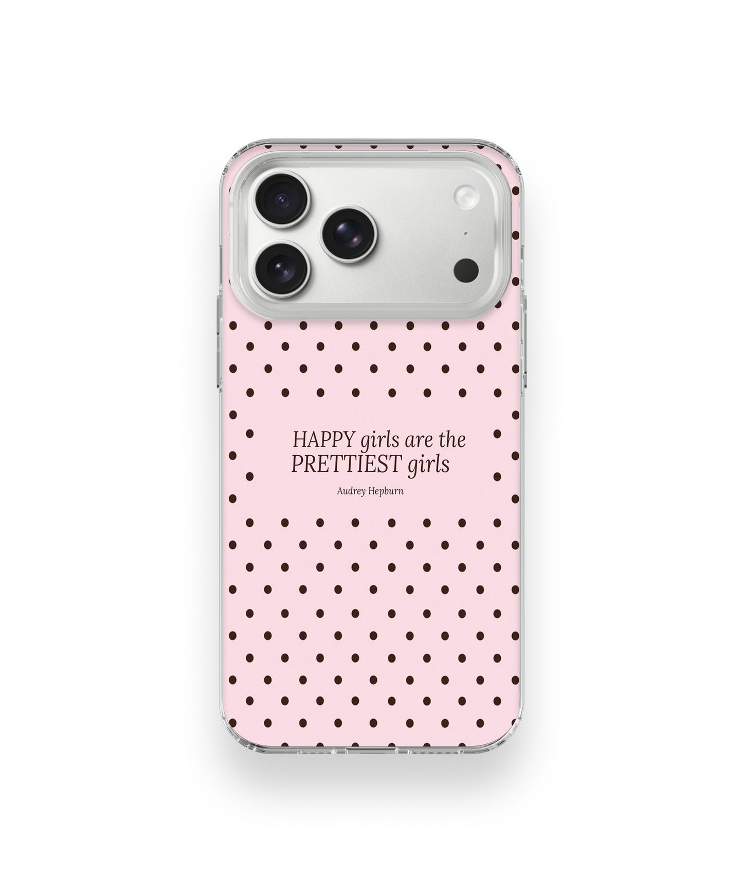Happy Girls Quote Phone Case.