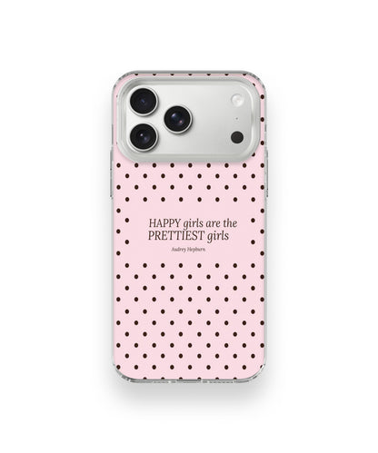 Happy Girls Quote Phone Case.