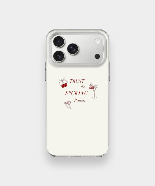 Trust The Process Phone Case.