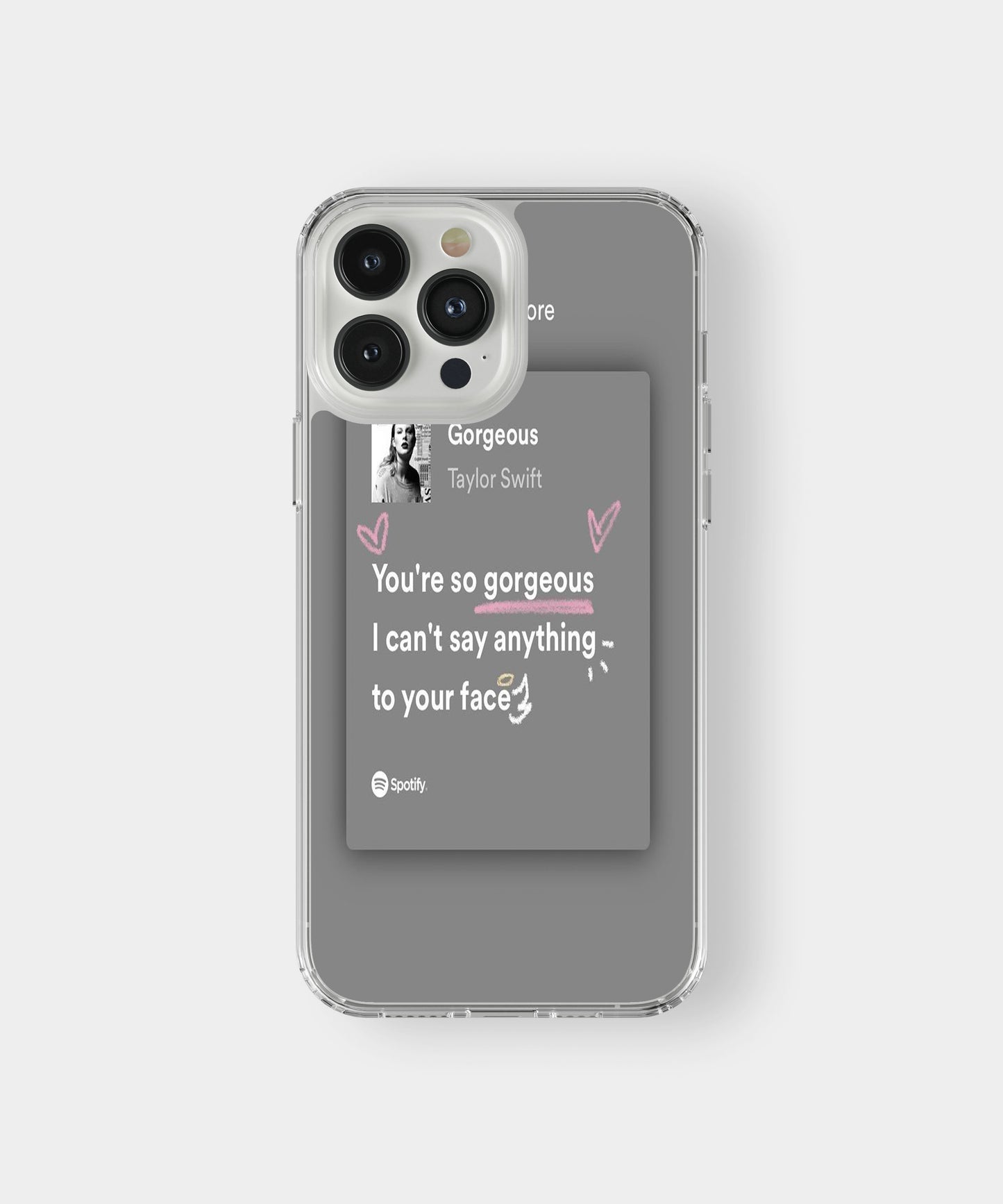 You're So Gorgeous Phone Case.