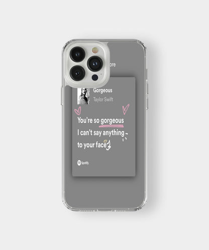 You're So Gorgeous Phone Case.
