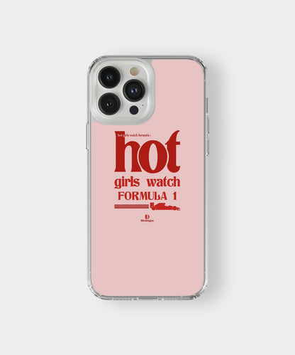 Hot Girls Watch Formula Phone Case.
